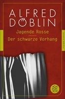   Jagende Rosse / Der schwarze Vorhang