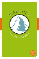   Märchen aus der Schweiz