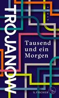  Tausend und ein Morgen