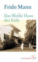   Das Weiße Haus des Exils
