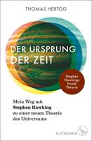   Der Ursprung der Zeit – Mein Weg mit Stephen Hawking zu einer neuen Theorie des Universums