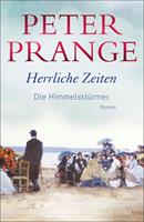   Herrliche Zeiten - Die Himmelsstürmer