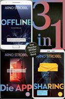   Offline / Die App / Sharing - Drei Psychothriller in einem Band