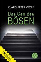   Das Gen des Bösen