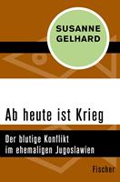   Ab heute ist Krieg