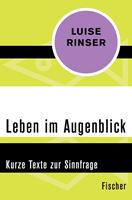   Leben im Augenblick