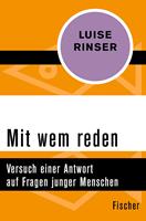   Mit wem reden