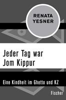   Jeder Tag war Jom Kippur