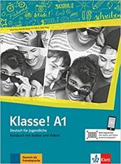 Klasse! Kursbuch. Con e-book. Con espansione online. Vol. 1: A1