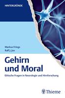   Gehirn und Moral