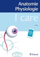   I care Anatomie Physiologie