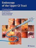   Endoscopy of the Upper GI Tract