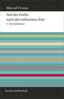   Auf der Suche nach der verlorenen Zeit. Band 6: Die Entflohene