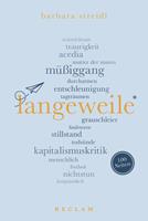   Langeweile. 100 Seiten