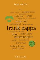   Frank Zappa. 100 Seiten