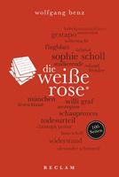   Die Weiße Rose. 100 Seiten