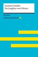 Die Jungfrau von Orleans von Friedrich Schiller