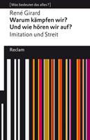   Warum kämpfen wir? Und wie hören wir auf? Imitation und Streit