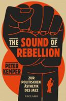   The Sound of Rebellion