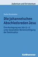   Die johanneischen Abschiedsreden Jesu