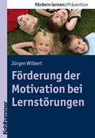   Förderung der Motivation bei Lernstörungen