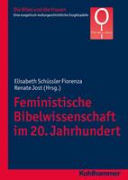  Feministische Bibelwissenschaft im 20. Jahrhundert