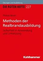   Methoden der Realbrandausbildung