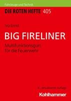   BIG FIRELINER