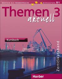 Themen aktuell. Kursbuch. Vol. 3 - Hartmut Aufderstraße - Libro Hueber 2018 | Libraccio.it