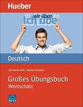 Grosses übungsbuch Deutsch. Wortschatz.