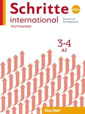 Schritte International. Deutsch als Fremdsprache. Con CD Audio: Testtrainer. Vol. 3-4