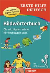 Bildwörterbuch. Erste Hilfe Deutsch. Con File audio per il download