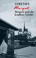   Maigret und die kopflose Leiche