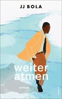   Weiter atmen