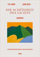   Die Schönheit des Lichts
