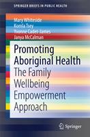   Promoting Aboriginal Health