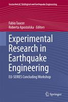   Experimental Research in Earthquake Engineering