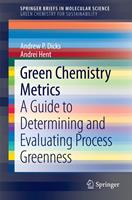   Green Chemistry Metrics