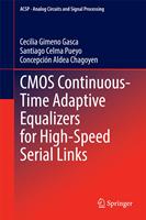   CMOS Continuous-Time Adaptive Equalizers for High-Speed Serial Links