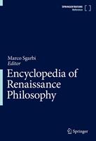   Encyclopedia of Renaissance Philosophy
