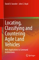   Locating, Classifying and Countering Agile Land Vehicles