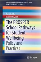   The PROSPER School Pathways for Student Wellbeing