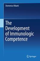   The Development of Immunologic Competence
