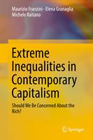   Extreme Inequalities in Contemporary Capitalism