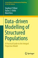   Data-driven Modelling of Structured Populations