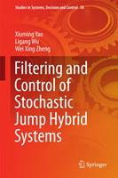   Filtering and Control of Stochastic Jump Hybrid Systems