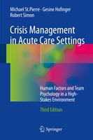   Crisis Management in Acute Care Settings