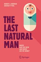   The Last Natural Man