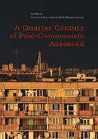   A Quarter Century of Post-Communism Assessed