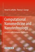   Computational Nanomedicine and Nanotechnology
